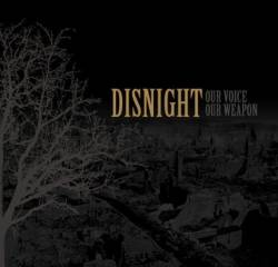 Disnight : Our Voice our Weapon